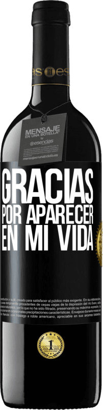 39,95 € Envío gratis | Vino Tinto Edición RED MBE Reserva Gracias por aparecer en mi vida Etiqueta Negra. Etiqueta personalizable Reserva 12 Meses Cosecha 2015 Tempranillo