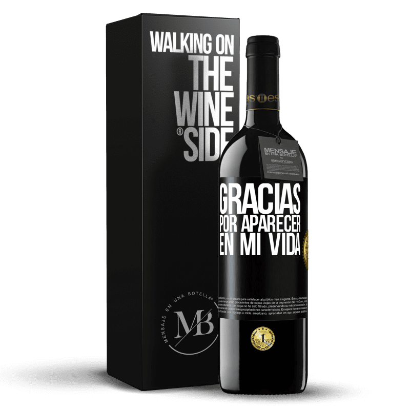 39,95 € Envío gratis | Vino Tinto Edición RED MBE Reserva Gracias por aparecer en mi vida Etiqueta Negra. Etiqueta personalizable Reserva 12 Meses Cosecha 2016 Tempranillo