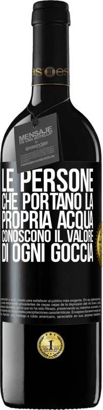 39,95 € Spedizione Gratuita | Vino rosso Edizione RED MBE Riserva Le persone che portano la propria acqua, conoscono il valore di ogni goccia Etichetta Nera. Etichetta personalizzabile Riserva 12 Mesi Raccogliere 2014 Tempranillo