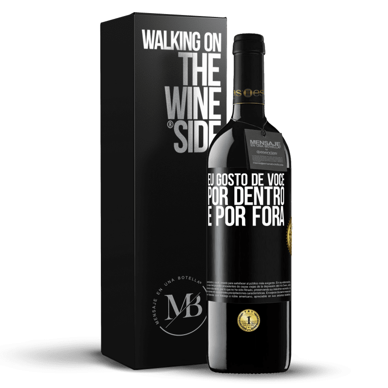 39,95 € Envio grátis | Vinho tinto Edição RED MBE Reserva Eu gosto de você por dentro e por fora Etiqueta Preta. Etiqueta personalizável Reserva 12 Meses Colheita 2015 Tempranillo