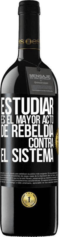 «Estudiar es el mayor acto de rebeldía contra el sistema» Edición RED MBE Reserva