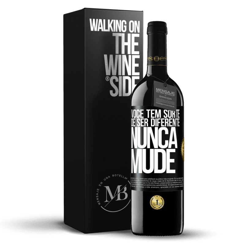 39,95 € Envio grátis | Vinho tinto Edição RED MBE Reserva Você tem sorte de ser diferente. Nunca mude Etiqueta Preta. Etiqueta personalizável Reserva 12 Meses Colheita 2015 Tempranillo