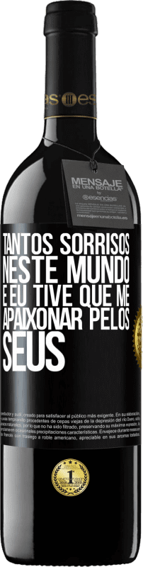 39,95 € | Vinho tinto Edição RED MBE Reserva Tantos sorrisos neste mundo, e eu tive que me apaixonar pelos seus Etiqueta Preta. Etiqueta personalizável Reserva 12 Meses Colheita 2015 Tempranillo