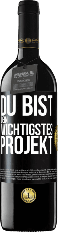39,95 € Kostenloser Versand | Rotwein RED Ausgabe MBE Reserve Du bist dein wichtigstes Projekt Schwarzes Etikett. Anpassbares Etikett Reserve 12 Monate Ernte 2016 Tempranillo