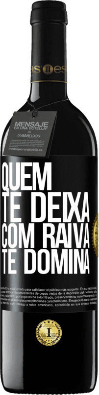 39,95 € Envio grátis | Vinho tinto Edição RED MBE Reserva Quem te deixa com raiva te domina Etiqueta Preta. Etiqueta personalizável Reserva 12 Meses Colheita 2016 Tempranillo