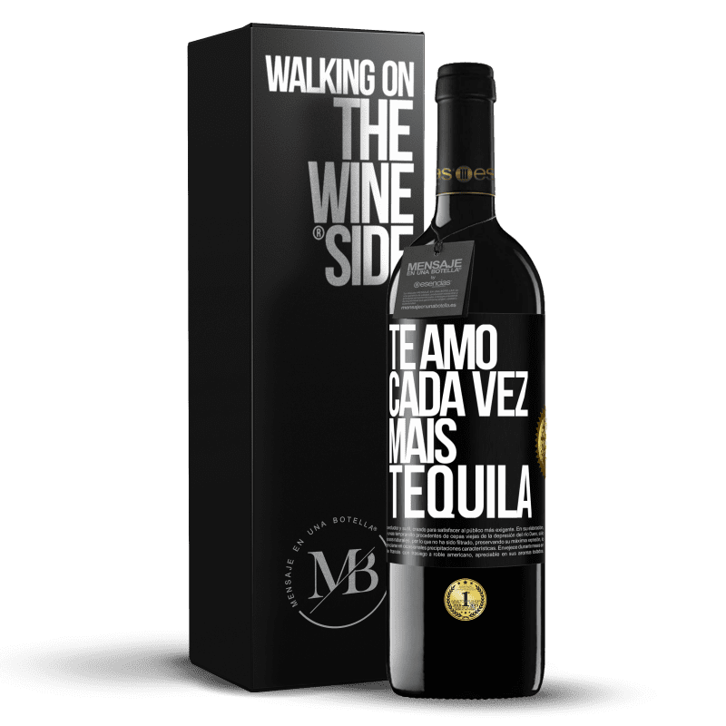 39,95 € Envio grátis | Vinho tinto Edição RED MBE Reserva Te amo cada vez mais tequila Etiqueta Preta. Etiqueta personalizável Reserva 12 Meses Colheita 2016 Tempranillo