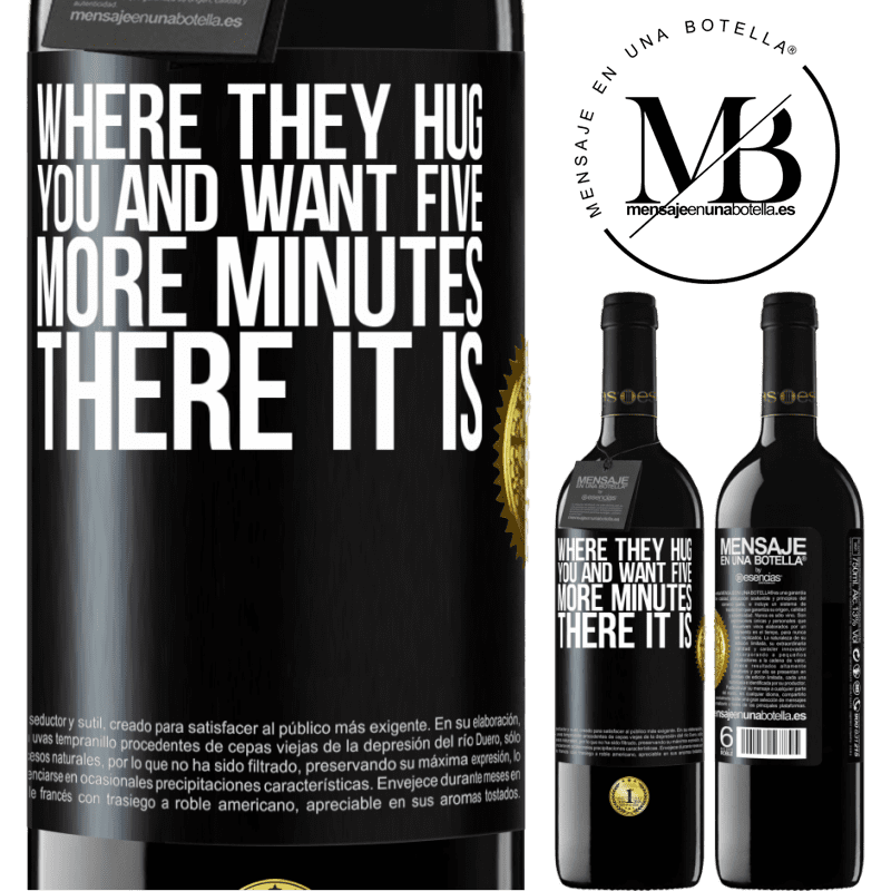 24,95 € Free Shipping | Red Wine RED Edition Crianza 6 Months Where they hug you and want five more minutes, there it is Black Label. Customizable label Aging in oak barrels 6 Months Harvest 2019 Tempranillo
