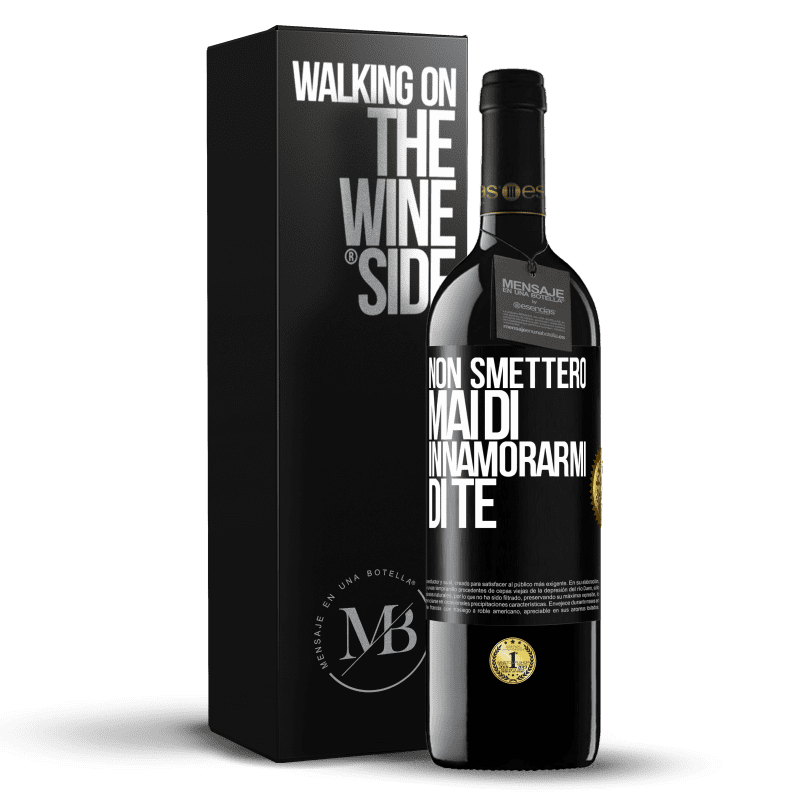 39,95 € Spedizione Gratuita | Vino rosso Edizione RED MBE Riserva Non smetterò mai di innamorarmi di te Etichetta Nera. Etichetta personalizzabile Riserva 12 Mesi Raccogliere 2015 Tempranillo