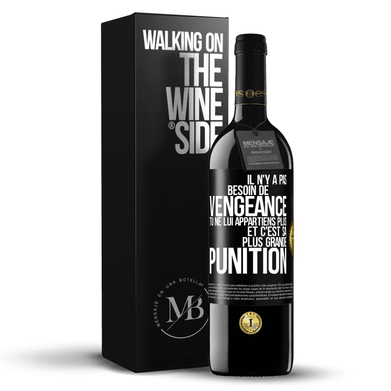 39,95 € Envoi gratuit | Vin rouge Édition RED MBE Réserve Il n'y a pas besoin de vengeance. Tu ne lui appartiens plus et c'est sa plus grande punition Étiquette Noire. Étiquette personnalisable Réserve 12 Mois Récolte 2016 Tempranillo