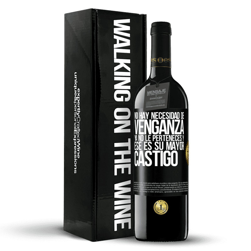 39,95 € Envío gratis | Vino Tinto Edición RED MBE Reserva No hay necesidad de venganza. Ya no le perteneces y ese es su mayor castigo Etiqueta Negra. Etiqueta personalizable Reserva 12 Meses Cosecha 2015 Tempranillo