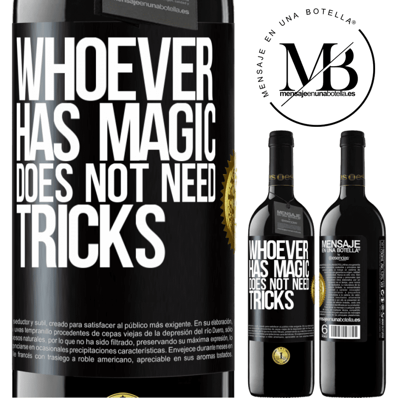 39,95 € Free Shipping | Red Wine RED Edition MBE Reserve Whoever has magic does not need tricks Black Label. Customizable label Reserve 12 Months Harvest 2014 Tempranillo