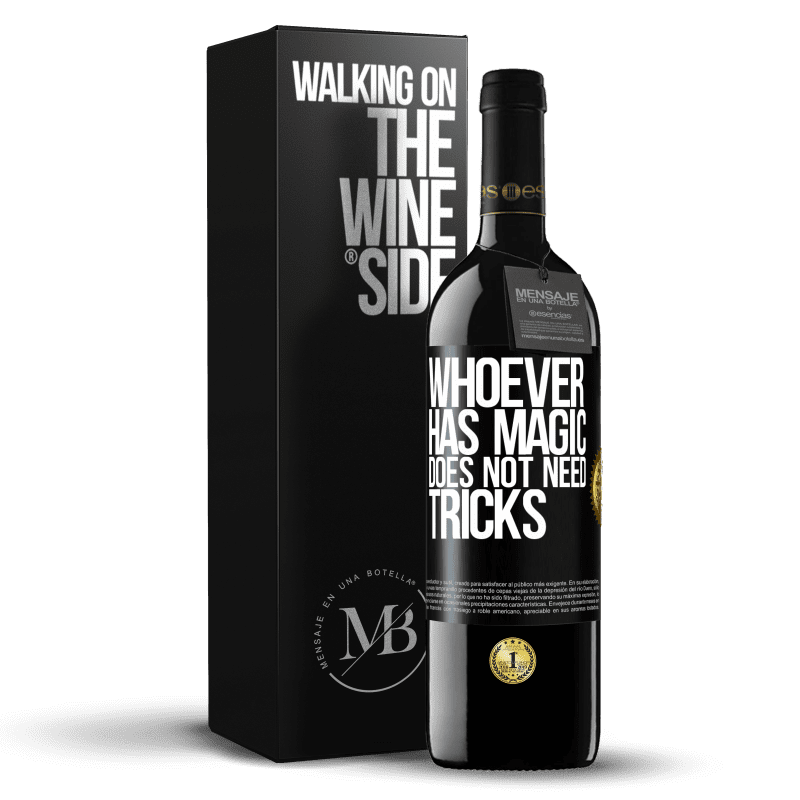 39,95 € Free Shipping | Red Wine RED Edition MBE Reserve Whoever has magic does not need tricks Black Label. Customizable label Reserve 12 Months Harvest 2014 Tempranillo