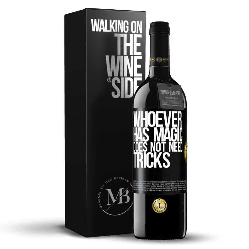 39,95 € Free Shipping | Red Wine RED Edition MBE Reserve Whoever has magic does not need tricks Black Label. Customizable label Reserve 12 Months Harvest 2016 Tempranillo