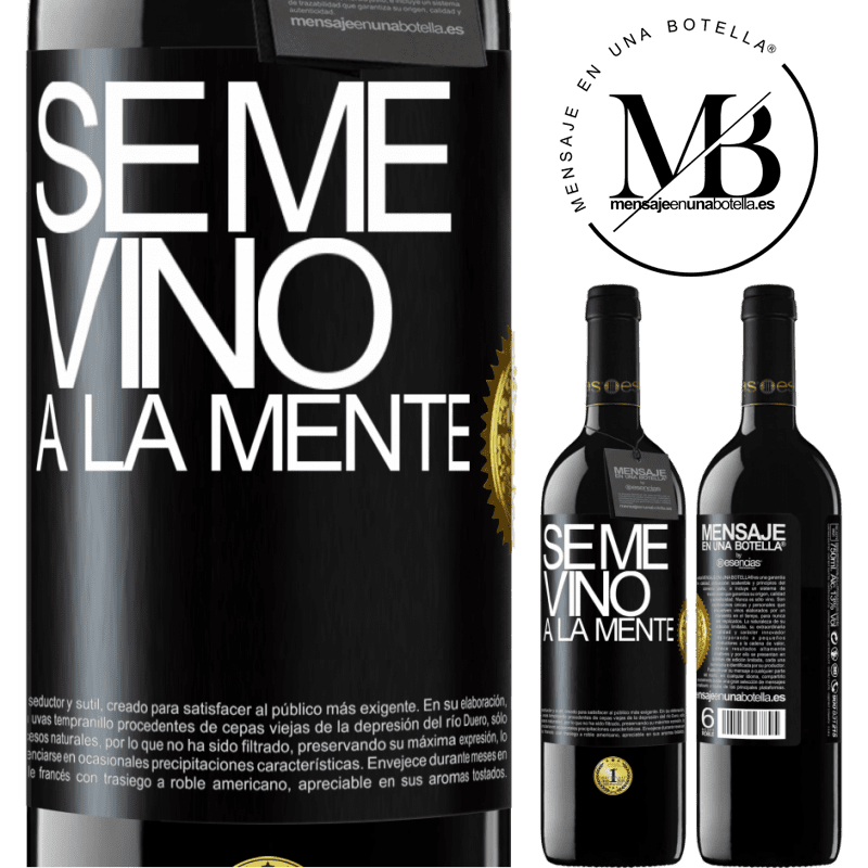 39,95 € Бесплатная доставка | Красное вино Издание RED MBE Бронировать Se me VINO a la mente… Черная метка. Настраиваемая этикетка Бронировать 12 Месяцы Урожай 2016 Tempranillo