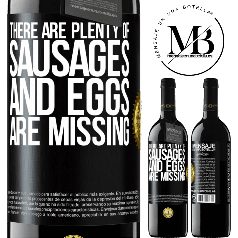 39,95 € Free Shipping | Red Wine RED Edition MBE Reserve There are plenty of sausages and eggs are missing Black Label. Customizable label Reserve 12 Months Harvest 2016 Tempranillo