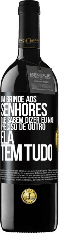 Envio grátis | Vinho tinto Edição RED MBE Reserva Um brinde aos senhores que sabem dizer eu não preciso de outro, ela tem tudo Etiqueta Preta. Etiqueta personalizável Reserva 12 Meses Colheita 2014 Tempranillo