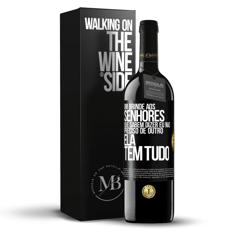 39,95 € Envio grátis | Vinho tinto Edição RED MBE Reserva Um brinde aos senhores que sabem dizer eu não preciso de outro, ela tem tudo Etiqueta Preta. Etiqueta personalizável Reserva 12 Meses Colheita 2015 Tempranillo