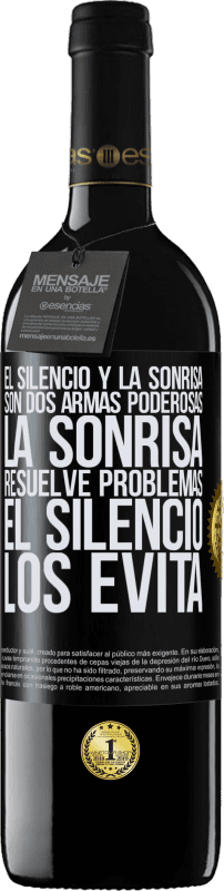 39,95 € | Vino Tinto Edición RED MBE Reserva El silencio y la sonrisa son dos armas poderosas. La sonrisa resuelve problemas, el silencio los evita Etiqueta Negra. Etiqueta personalizable Reserva 12 Meses Cosecha 2015 Tempranillo