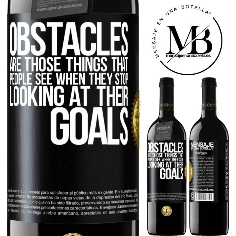 24,95 € Free Shipping | Red Wine RED Edition Crianza 6 Months Obstacles are those things that people see when they stop looking at their goals Black Label. Customizable label Aging in oak barrels 6 Months Harvest 2019 Tempranillo