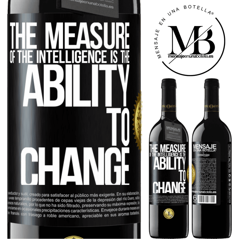24,95 € Free Shipping | Red Wine RED Edition Crianza 6 Months The measure of the intelligence is the ability to change Black Label. Customizable label Aging in oak barrels 6 Months Harvest 2019 Tempranillo