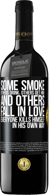 «一些烟，其他人喝酒，其他人变得很高，其他人坠入爱河。每个人都以自己的方式自杀» RED版 MBE 预订