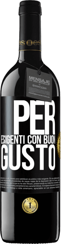 39,95 € Spedizione Gratuita | Vino rosso Edizione RED MBE Riserva Per esigenti con buon gusto Etichetta Nera. Etichetta personalizzabile Riserva 12 Mesi Raccogliere 2016 Tempranillo