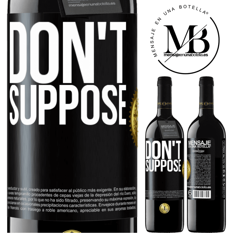 24,95 € Free Shipping | Red Wine RED Edition Crianza 6 Months Do not suppose Black Label. Customizable label Aging in oak barrels 6 Months Harvest 2019 Tempranillo