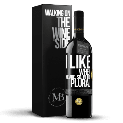 «I like when we are. So in the plural» RED Edition MBE Reserve