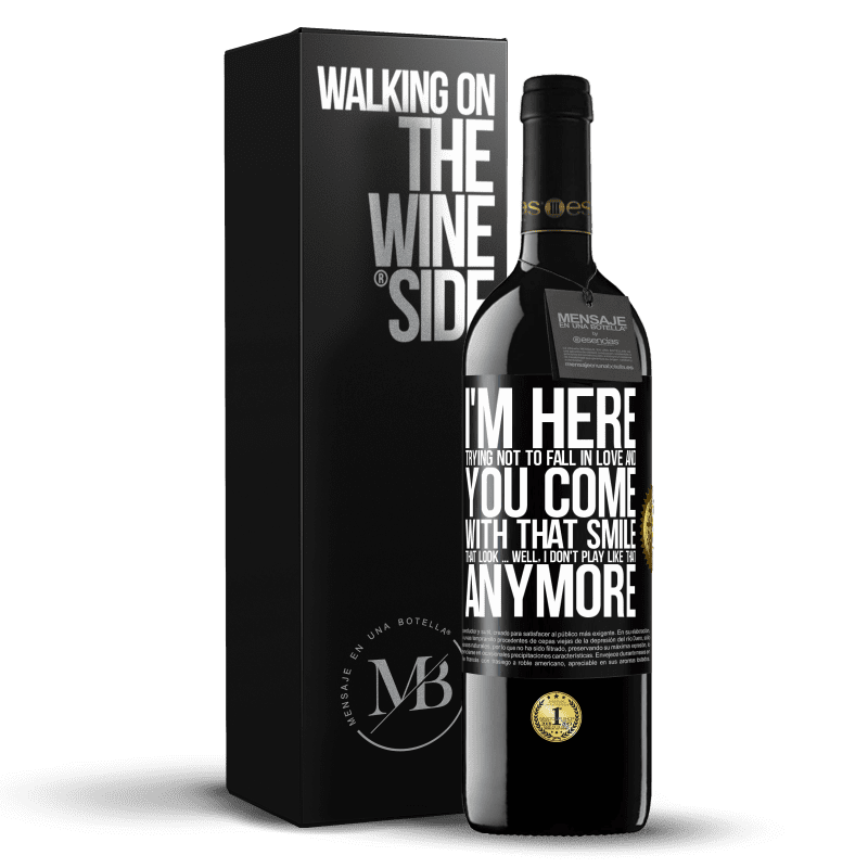 39,95 € Free Shipping | Red Wine RED Edition MBE Reserve I here trying not to fall in love and you leave me with that smile, that look ... well, I don't play that way Black Label. Customizable label Reserve 12 Months Harvest 2016 Tempranillo