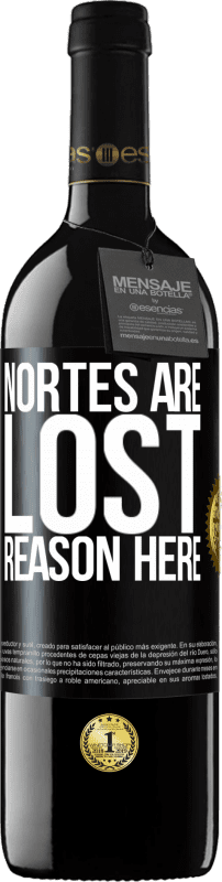«Nortes are lost. Reason here» RED Edition MBE Reserve