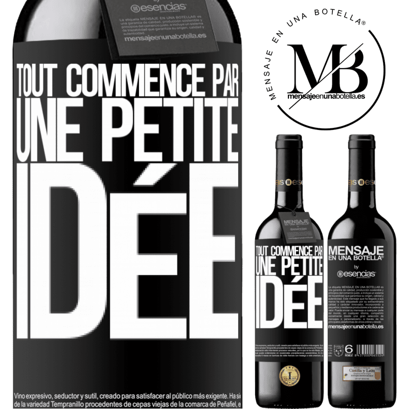 «Tout commence par une petite idée» Édition RED MBE Réserve