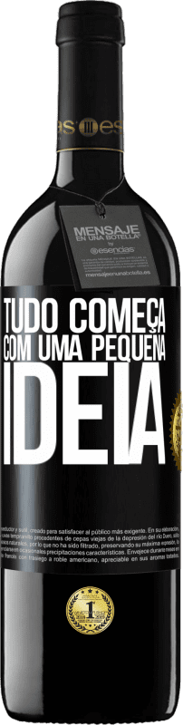 39,95 € | Vinho tinto Edição RED MBE Reserva Tudo começa com uma pequena ideia Etiqueta Preta. Etiqueta personalizável Reserva 12 Meses Colheita 2016 Tempranillo