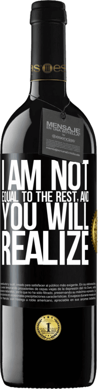 39,95 € Free Shipping | Red Wine RED Edition MBE Reserve I am not equal to the rest, and you will realize Black Label. Customizable label Reserve 12 Months Harvest 2016 Tempranillo