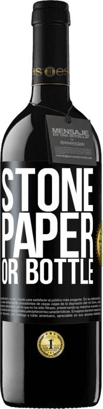 «Stone, paper or bottle» RED Edition MBE Reserve