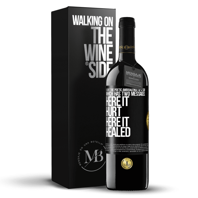 39,95 € Free Shipping | Red Wine RED Edition MBE Reserve I love the poetic ambivalence of a scar, which has two messages: here it hurt, here it healed Black Label. Customizable label Reserve 12 Months Harvest 2015 Tempranillo