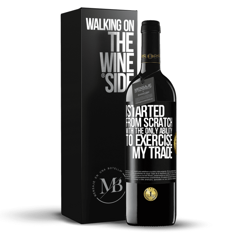 39,95 € Free Shipping | Red Wine RED Edition MBE Reserve I started from scratch, with the only ability to exercise my trade Black Label. Customizable label Reserve 12 Months Harvest 2014 Tempranillo