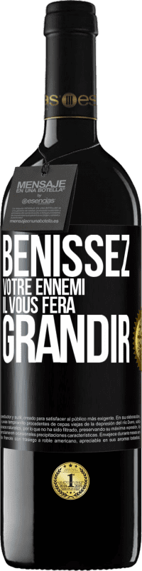 39,95 € | Vin rouge Édition RED MBE Réserve Bénissez votre ennemi. Il vous fera grandir Étiquette Noire. Étiquette personnalisable Réserve 12 Mois Récolte 2014 Tempranillo