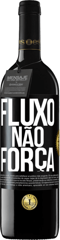 39,95 € | Vinho tinto Edição RED MBE Reserva Fluxo, não força Etiqueta Preta. Etiqueta personalizável Reserva 12 Meses Colheita 2015 Tempranillo