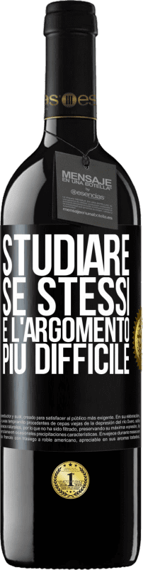 39,95 € | Vino rosso Edizione RED MBE Riserva Studiare se stessi è l'argomento più difficile Etichetta Nera. Etichetta personalizzabile Riserva 12 Mesi Raccogliere 2015 Tempranillo