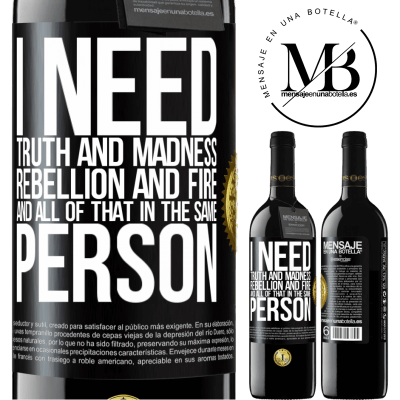24,95 € Free Shipping | Red Wine RED Edition Crianza 6 Months I need truth and madness, rebellion and fire ... And all that in the same person Black Label. Customizable label Aging in oak barrels 6 Months Harvest 2019 Tempranillo