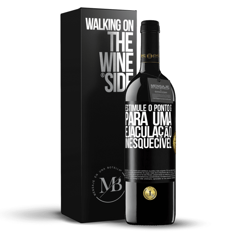39,95 € Envio grátis | Vinho tinto Edição RED MBE Reserva Estimule o ponto G para uma ejaculação inesquecível Etiqueta Preta. Etiqueta personalizável Reserva 12 Meses Colheita 2016 Tempranillo