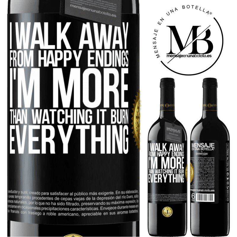 24,95 € Free Shipping | Red Wine RED Edition Crianza 6 Months I walk away from happy endings, I'm more than watching it burn everything Black Label. Customizable label Aging in oak barrels 6 Months Harvest 2019 Tempranillo