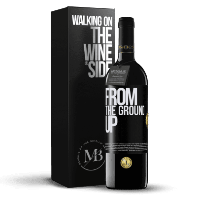 «From The Ground Up» RED Ausgabe MBE Reserve