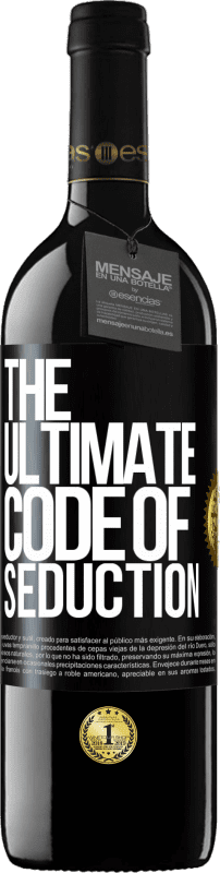 39,95 € | Vinho tinto Edição RED MBE Reserva The ultimate code of seduction Etiqueta Preta. Etiqueta personalizável Reserva 12 Meses Colheita 2016 Tempranillo