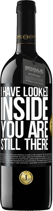 39,95 € | Red Wine RED Edition MBE Reserve I have looked inside. You still there Black Label. Customizable label Reserve 12 Months Harvest 2014 Tempranillo
