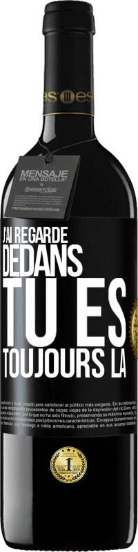 39,95 € | Vin rouge Édition RED MBE Réserve J'ai regardé dedans. Tu es toujours là Étiquette Noire. Étiquette personnalisable Réserve 12 Mois Récolte 2014 Tempranillo