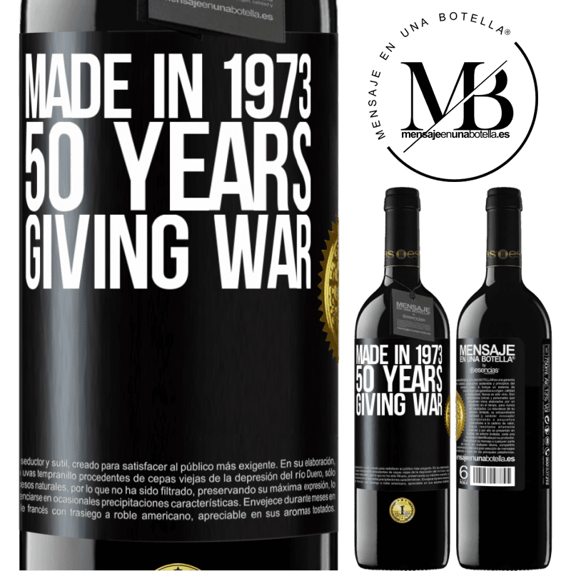 24,95 € Free Shipping | Red Wine RED Edition Crianza 6 Months Made in 1970. 50 years giving war Black Label. Customizable label Aging in oak barrels 6 Months Harvest 2019 Tempranillo
