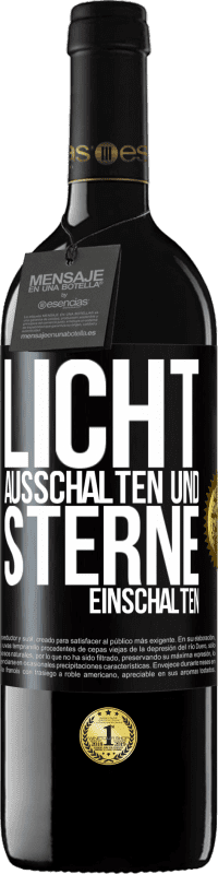 39,95 € Kostenloser Versand | Rotwein RED Ausgabe MBE Reserve Licht ausschalten und Sterne einschalten Schwarzes Etikett. Anpassbares Etikett Reserve 12 Monate Ernte 2015 Tempranillo