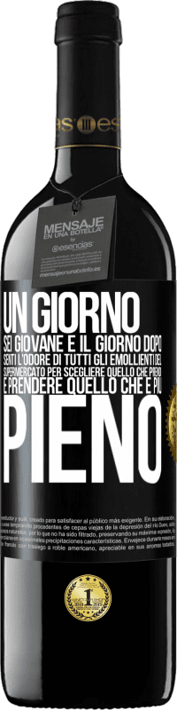 39,95 € | Vino rosso Edizione RED MBE Riserva Un giorno sei giovane e il giorno dopo, senti l'odore di tutti gli emollienti del supermercato per scegliere quello che Etichetta Nera. Etichetta personalizzabile Riserva 12 Mesi Raccogliere 2016 Tempranillo