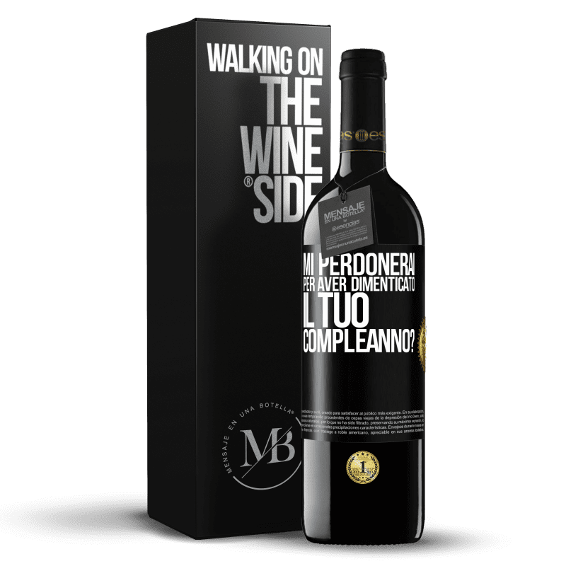 39,95 € Spedizione Gratuita | Vino rosso Edizione RED MBE Riserva Mi perdonerai per aver dimenticato il tuo compleanno? Etichetta Nera. Etichetta personalizzabile Riserva 12 Mesi Raccogliere 2015 Tempranillo